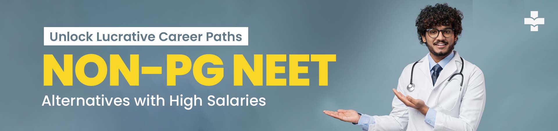 Discover lucrative medical career paths without the need for PG NEET. Explore high-paying options available for medical professionals in various specialties.