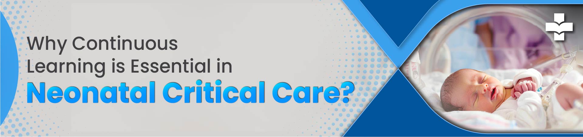 Neonatal Critical Care Careers