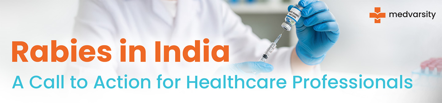 Rabies In India: A Call To Action For Healthcare Professionals