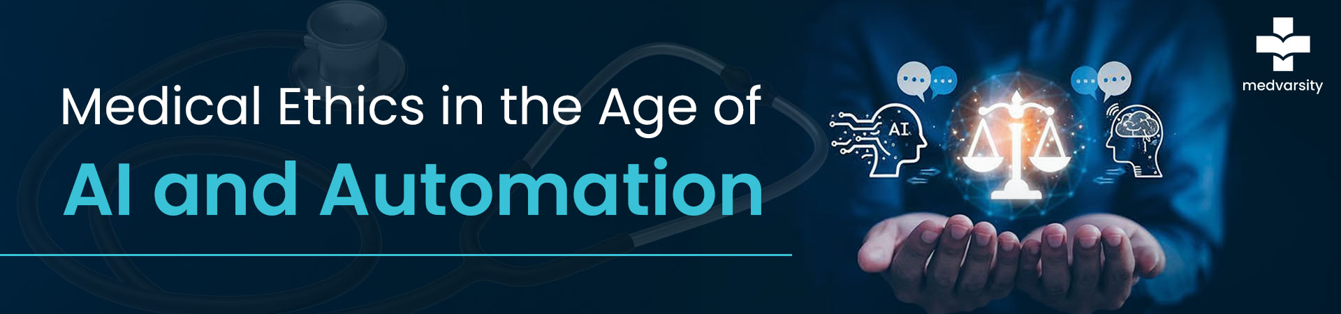 Medical Ethics In The Age Of AI And Automation