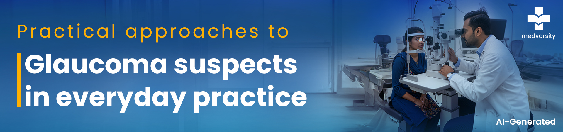 Practical Approaches To Glaucoma Suspects In Everyday Practice